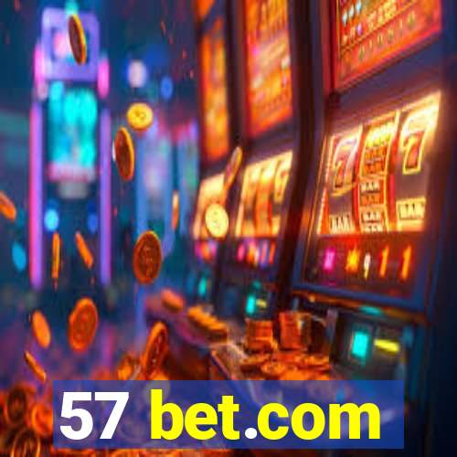 57 bet.com